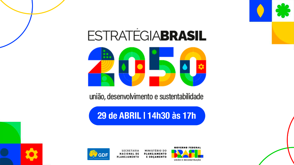Capa da notícia: GDF e Ministério do Planejamento debatem estratégias para 2050